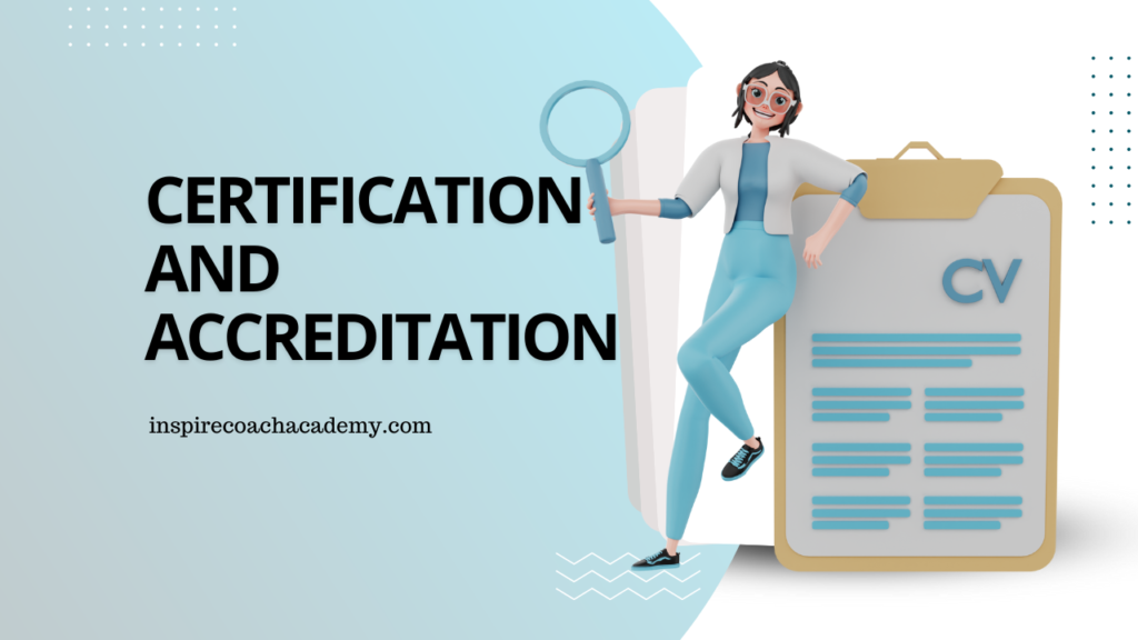 Certification and Accreditation Inspire Coach Academy