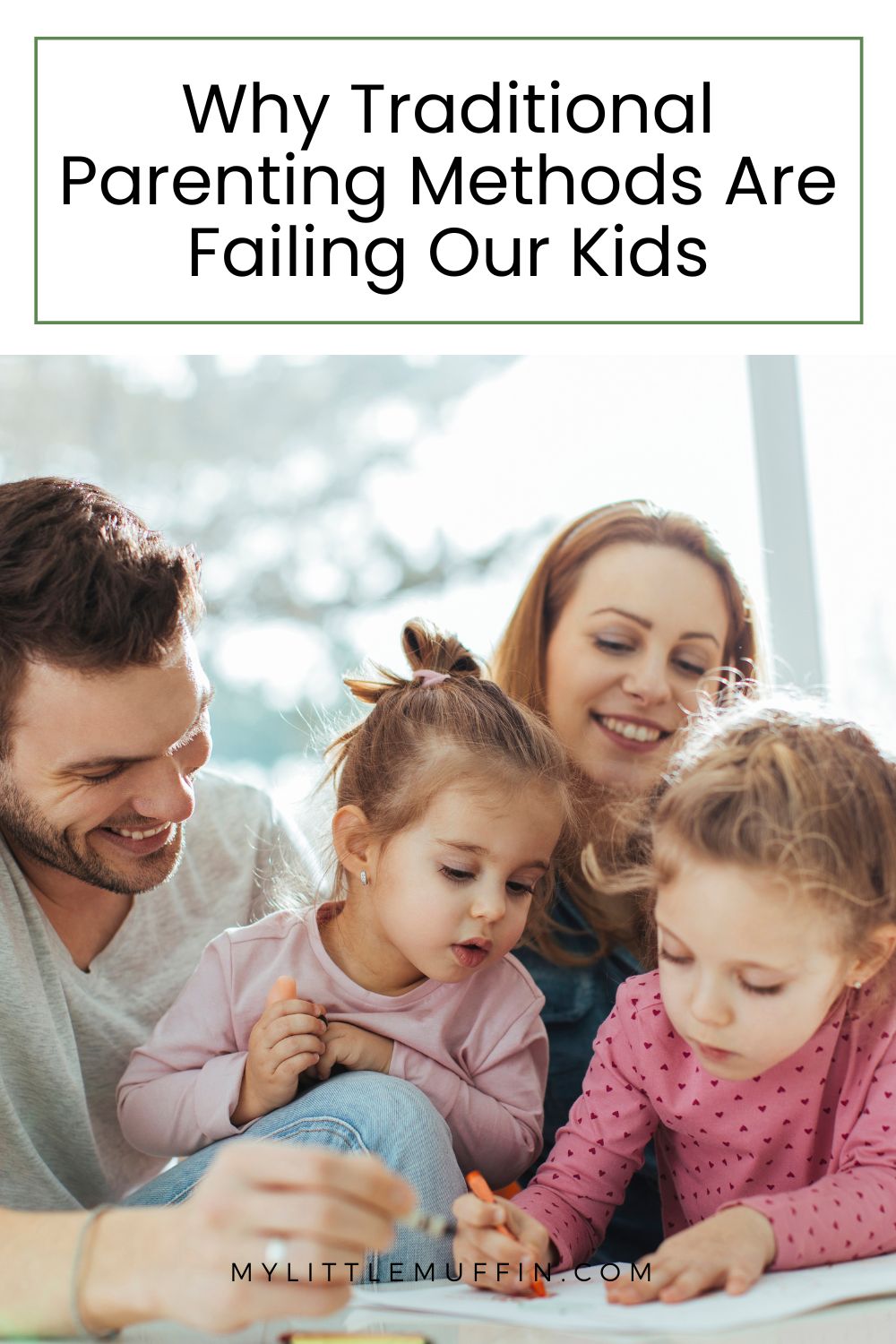 Why Traditional Parenting Methods Are Failing Our Kids